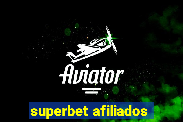 superbet afiliados